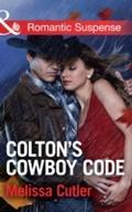 Colton’s Cowboy Code (Mills & Boon Roman
