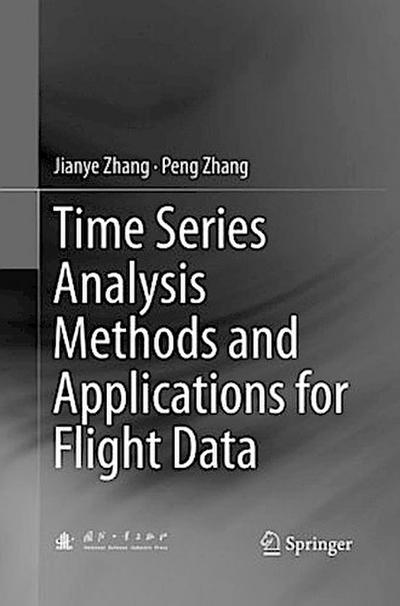 Time Series Analysis Methods and Applications for Flight Data