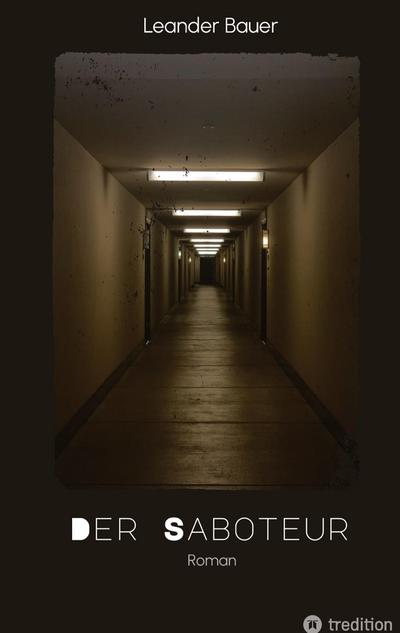 Der Saboteur: Was passiert, wenn Geschichte sich wiederholt?