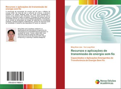 Recursos e aplicações de transmissão de energia sem fio