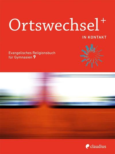 Ortswechsel PLUS 9 - In Kontakt