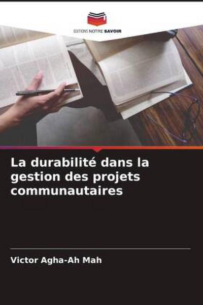La durabilité dans la gestion des projets communautaires