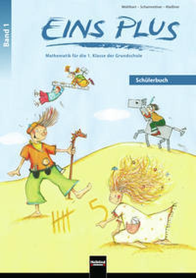 EINS PLUS 1. Ausgabe Deutschland. Schülerbuch