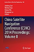 China Satellite Navigation Conference (CSNC) 2014 Proceedings: Volume II