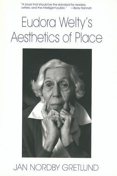Eudora Welty’s Aesthetics of Place