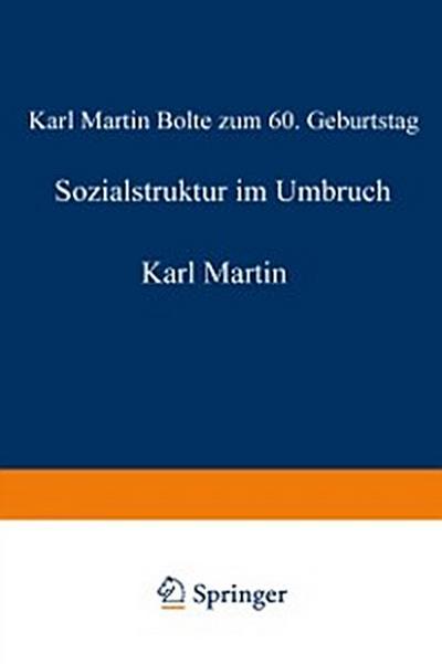 Sozialstruktur im Umbruch