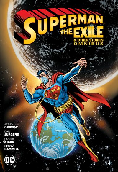 Superman: Exile and Other Stories Omnibus