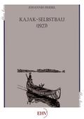 Kajak-Selbstbau