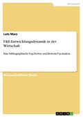 F&E-Entwicklungsdynamik in der Wirtschaft