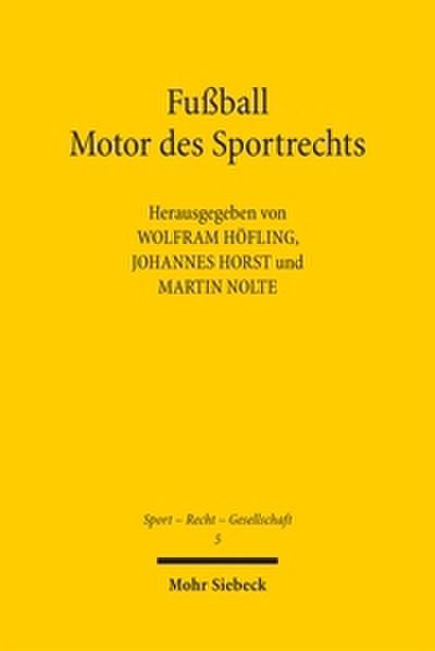 Fußball - Motor des Sportrechts