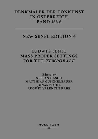 Ludwig Senfl: Mass Proper Settings for the Temporale