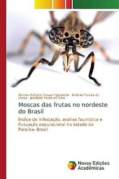 Moscas das frutas no nordeste do Brasil