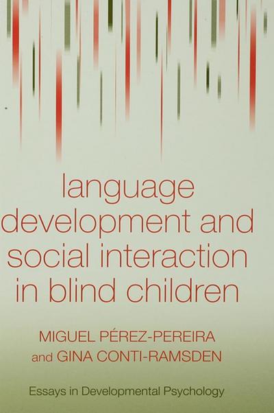 Language Development and Social Interaction in Blind Children