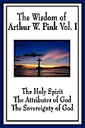 The Wisdom of Arthur W. Pink