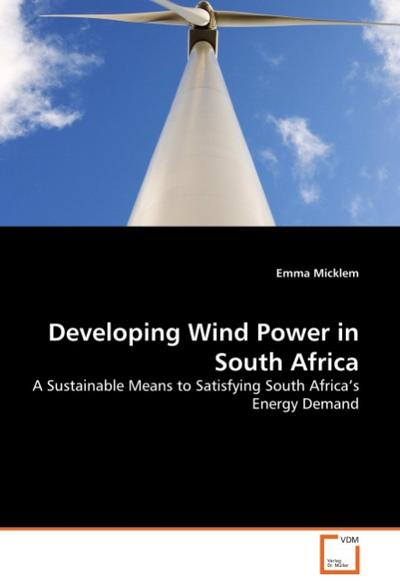 Developing Wind Power in South Africa - Emma Micklem