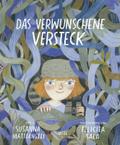 Das verwunschene Versteck