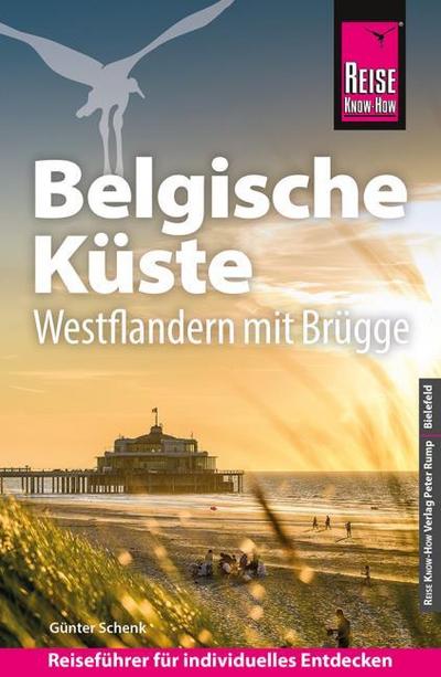 Reise Know-How Reiseführer Belgische Küste - Westflandern mit Brügge