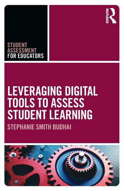 Leveraging Digital Tools to Assess Student Learning