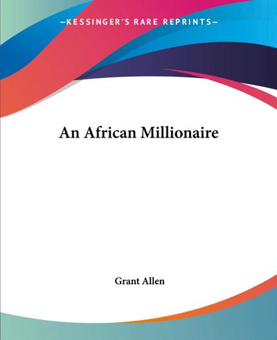 An African Millionaire