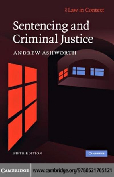 Sentencing and Criminal Justice