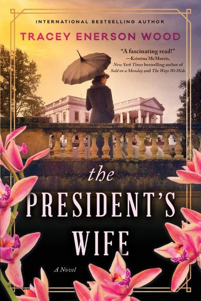 The President’s Wife