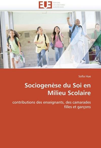 Sociogenèse Du Soi En Milieu Scolaire - Hue-S