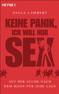 Keine Panik, ich will nur Sex