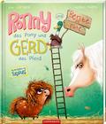 Ronny, das Pony und Gerd, das Pferd, und Bente, die Ente