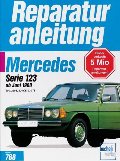 Mercedes 200/230 E/230 CE/230 TE ab Juni 1980