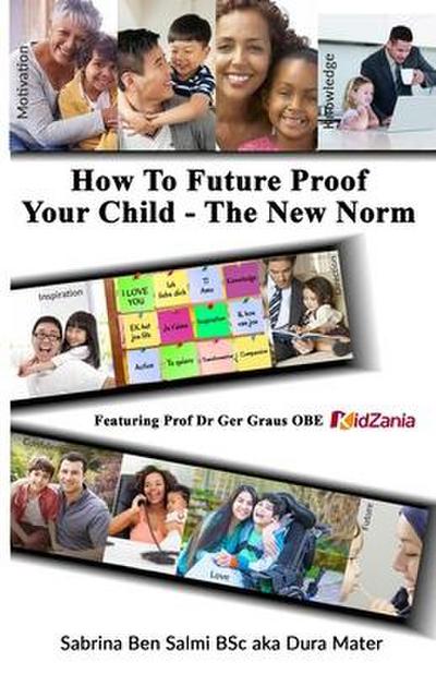 How To Future Proof Your Child: The New Norm
