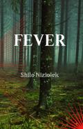 FEVER