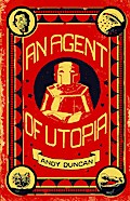 An Agent of Utopia