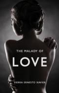 Malady of Love