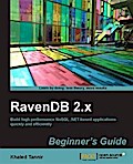 RavenDB 2.x Beginner’s Guide