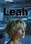 Leah - Deus ex machina