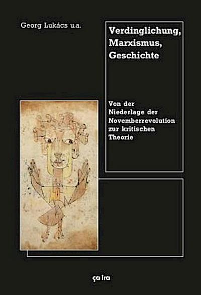 Verdinglichung, Marxismus, Geschichte