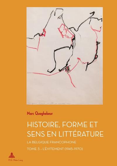Histoire, Forme et Sens en Littérature