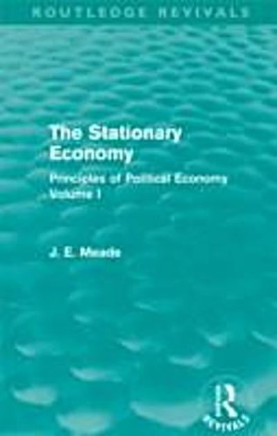 Stationary Economy (Routledge Revivals)