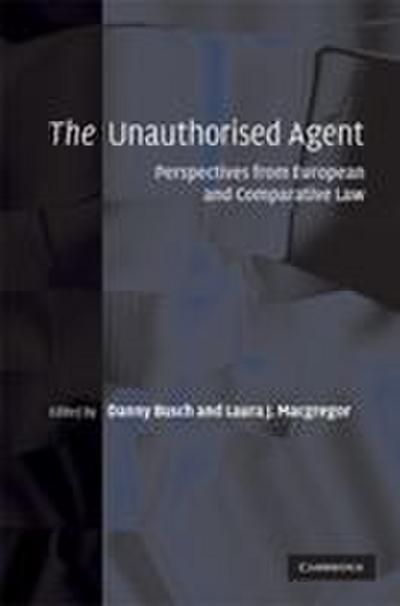 The Unauthorised Agent