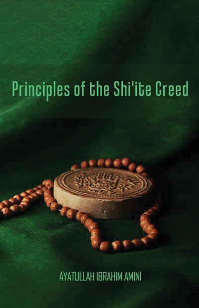 Principles of the Shi’ite Creed