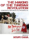Making of the Tunisian Revolution