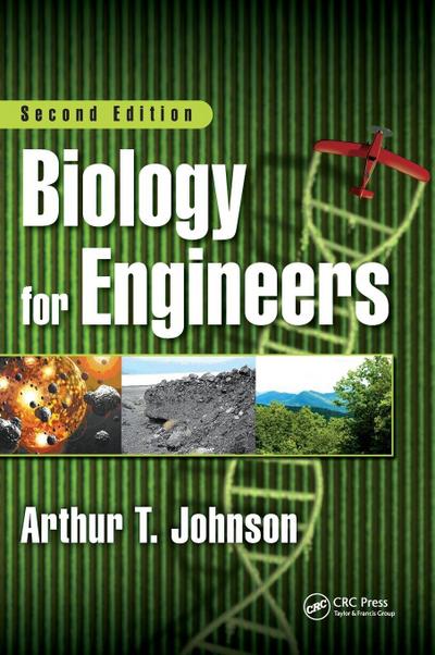 Biology for Engineers, Second Edition