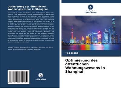 Optimierung des öffentlichen Wohnungswesens in Shanghai