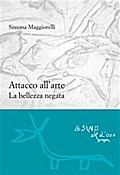 Attacco all’arte