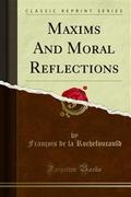 Maxims And Moral Reflections