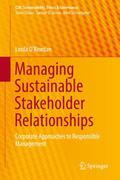 Managing Sustainable Stakeholder Relationships