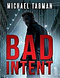 Bad Intent
