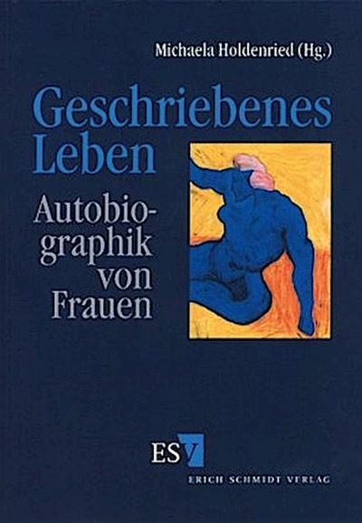 Geschriebenes Leben