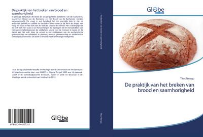 De praktijk van het breken van brood en saamhorigheid