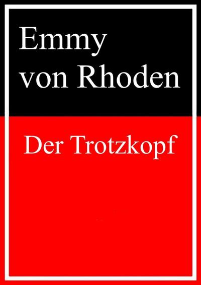 Der Trotzkopf